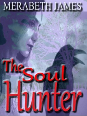cover image of The Soul Hunter (A Ravynne Sisters Paranormal Thriller Book 12)